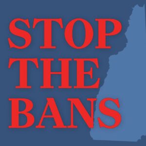 FRAWLEY: Stop the Bans, Keep New Hampshire Free!